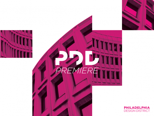 Philadelphia Design District presents: “Premiere”